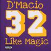 D'Macio - Kareem & Magic (feat. Duece)
