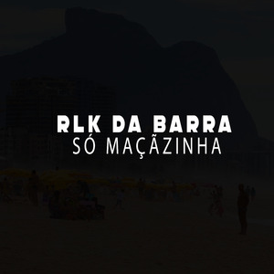 Rlk da Barra Só Maçãzinha