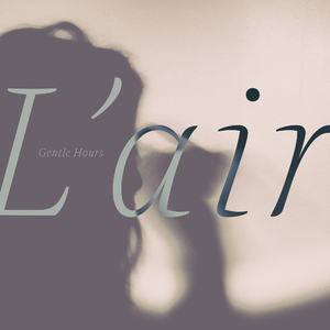 Gentle Hours