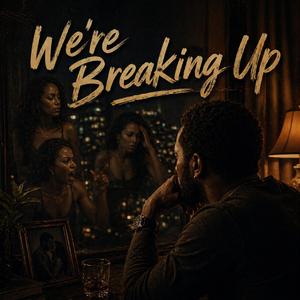 We're Breaking Up (Roots Reggae Track)
