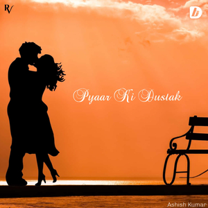 Pyar Ki Dustak