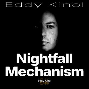 Nightfall Mechanism
