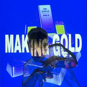 MAKING GOLD (feat. NAIRN)