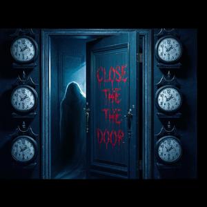 Close The Door