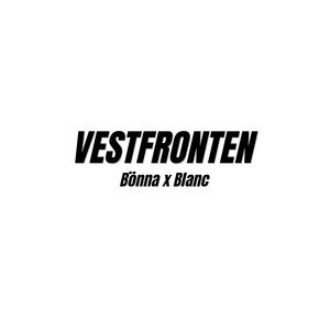 Dra til tryne (Vestfronten 2025)