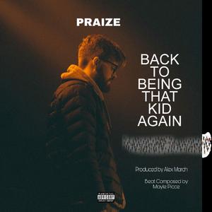 Back To Being That Kid Again