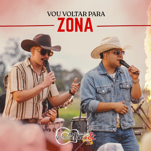 Eu Vou Voltar para Zona