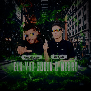 Ela Vai Subir o Morro