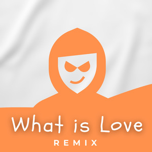 What is Love - Remix KR (Remix)