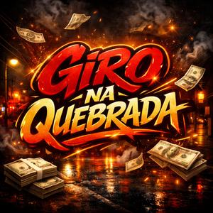 Giro Na Quebrada