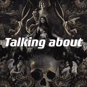 Talking about