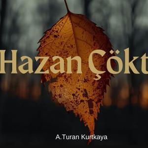 Hazan Çöktü