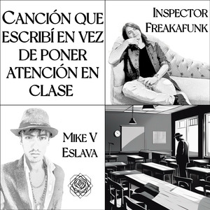 Canción Que Escribí en Vez de Poner Atención en Clase