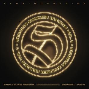 SESSION SUMMER SEASON VOL.1.2 - Business (feat. POCHO)