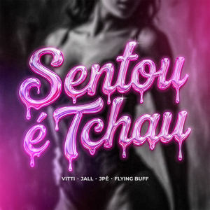 Sentou é Tchau