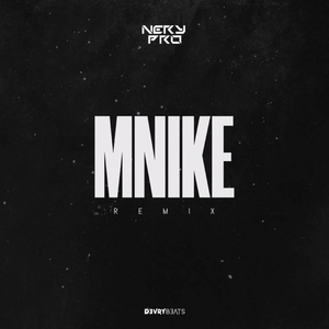 Mnike (Remix)