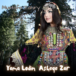 Yama Lodin Asheqe Zar