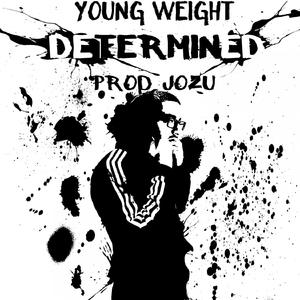 Determined