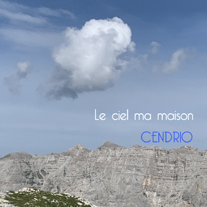 Le ciel ma maison