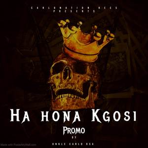 Ha Hona Kgosi (remix)