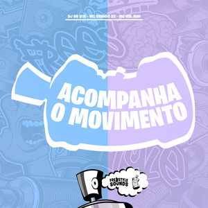 Acompanha O Movimento