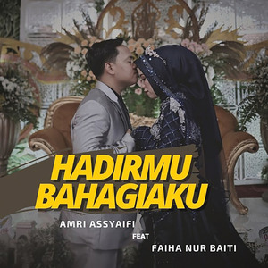 Hadirmu Bahagiaku