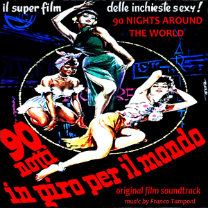 La Sbronza (From 90 Notti in Giro Per il Mondo)