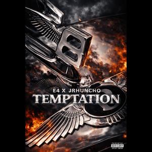 Temptation (feat. E4)