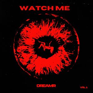 Watch Me