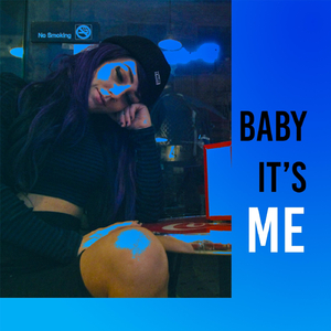 Baby It's Me