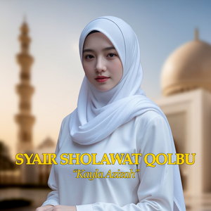 SYAIR SHOLAWAT QOLBU