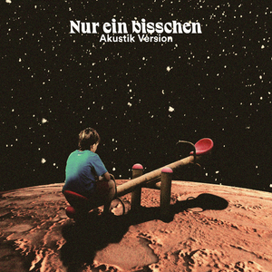 Nur ein bisschen (Akustik Version)