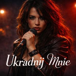 Ukradnij mnie, jesli chcesz...