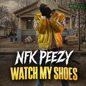 WATCH MY SHOES