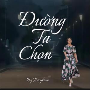 ĐƯỜNG TA CHỌN