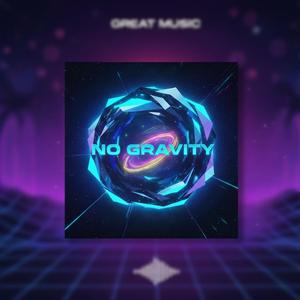 NO GRAVITY