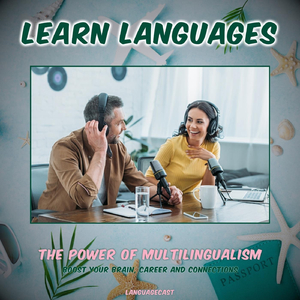 Learn Languages: The Power of Multilingualism (Intro)
