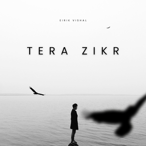 Tera zikr