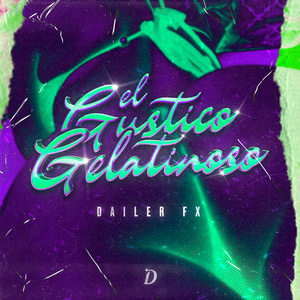 El Gustico Gelatinoso (Remix)