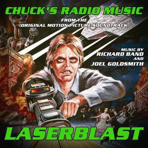 Laserblast: Chuck's Radio Music