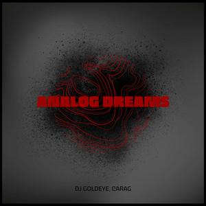 Analog Dreams
