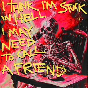 I Think I’m Stuck In Hell, I May Need To Call A Friend (feat. Darby O'Trill & DJ Drankenstein) (Slowed & Chopped)