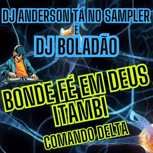 Bonde Fé em Deus Itambi (Comando Delta)