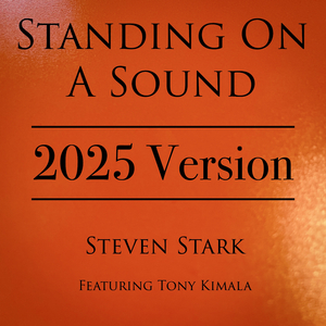 Standing On A Sound (2025 Remix)