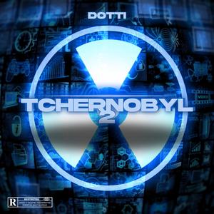 TCHERNOBYL 2