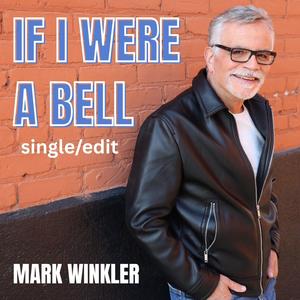 If I Were a Bell (Single/Edit)