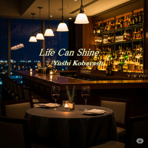 Life Can Shine (Life Can Shine/ 2025 Remastered)