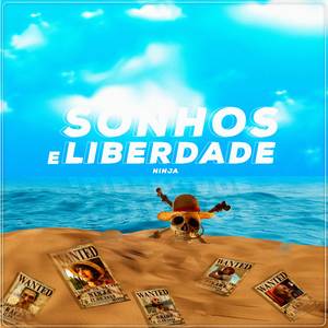 Sonhos e Liberdade (Chapéus de Palha)