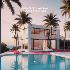 Every Breath You Take (Chilly Louis Remix)