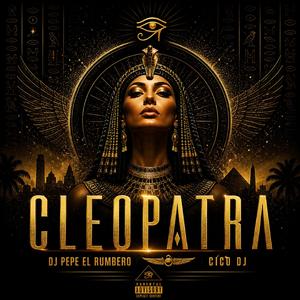 Cleopatra (feat. Cico Dj)